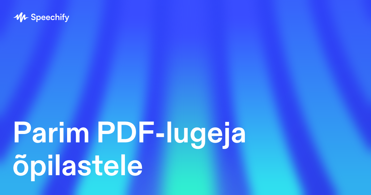 Parim PDF-lugeja õpilastele