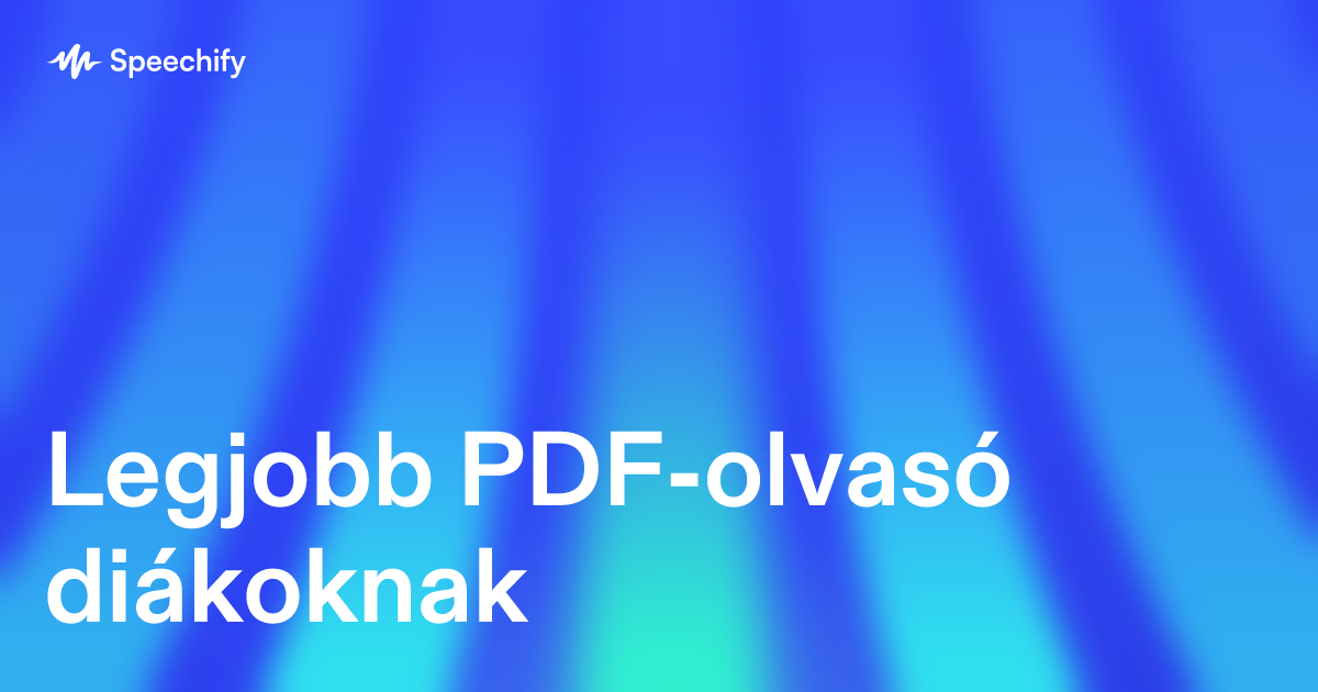 Legjobb PDF-olvasó diákoknak