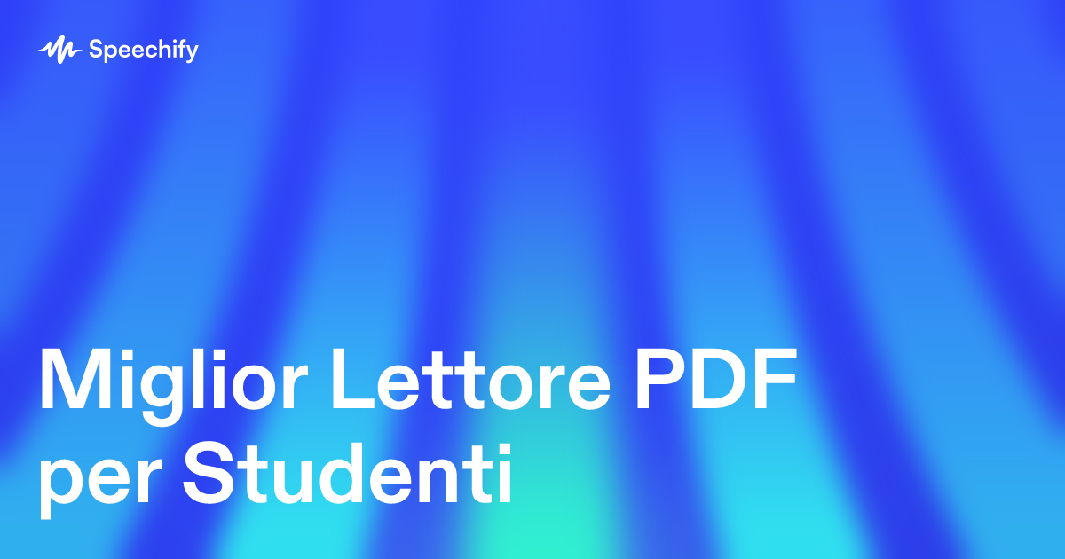 Miglior Lettore PDF per Studenti