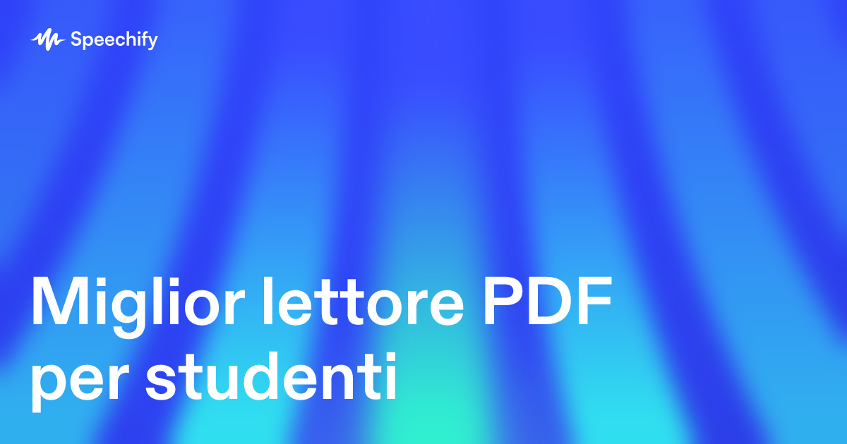 Miglior lettore PDF per studenti
