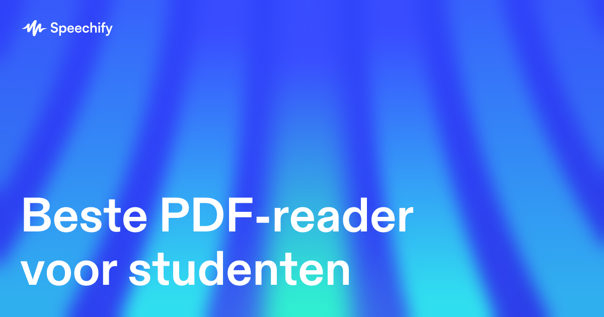 Beste PDF-reader voor studenten