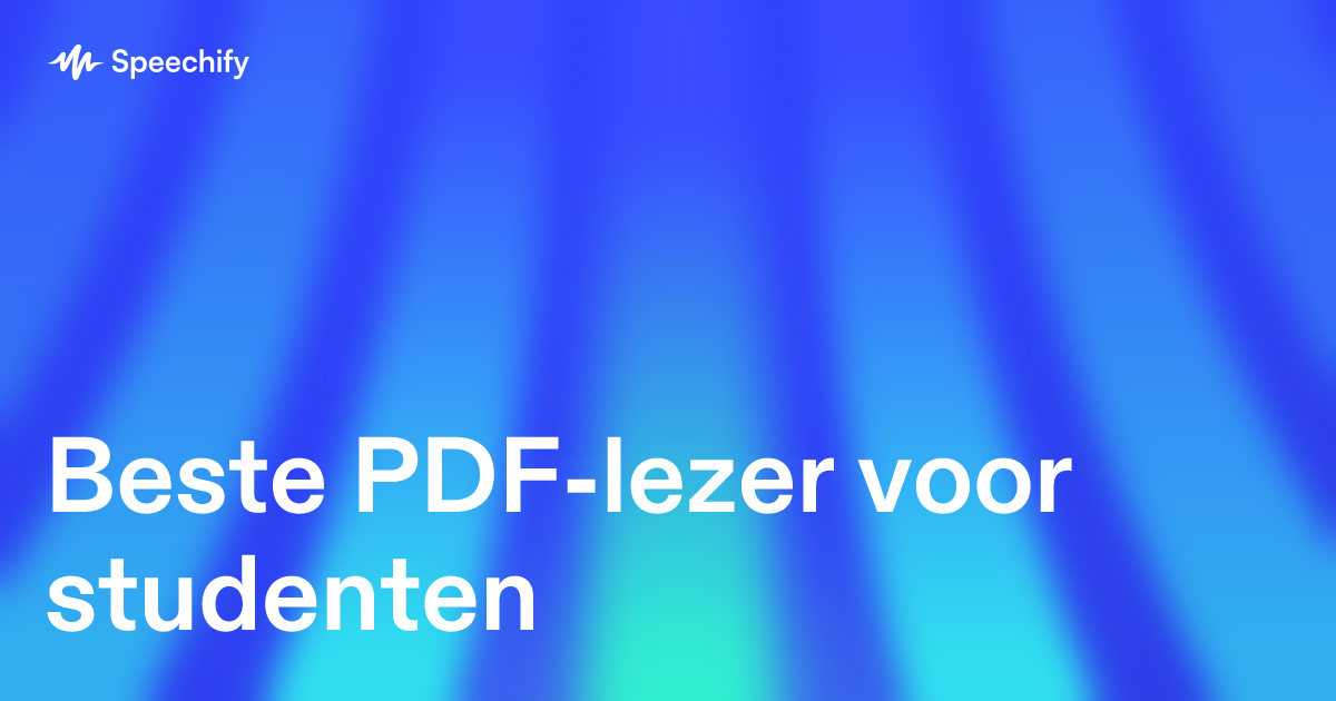 Beste PDF-lezer voor studenten