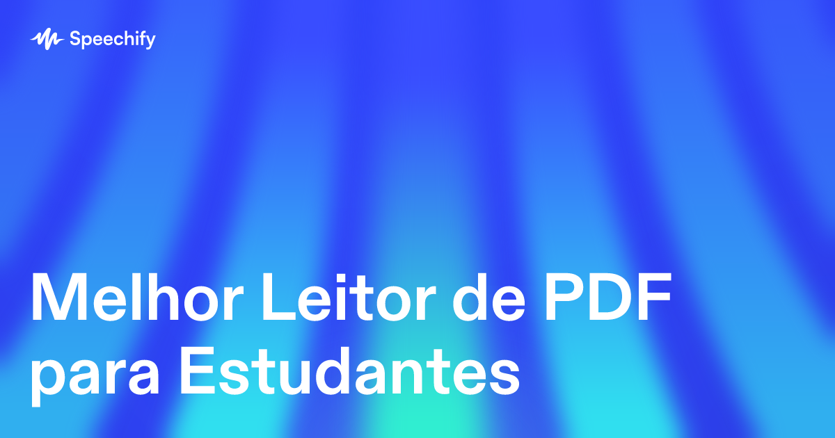 Melhor Leitor de PDF para Estudantes