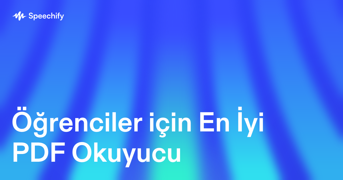 Öğrenciler için En İyi PDF Okuyucu