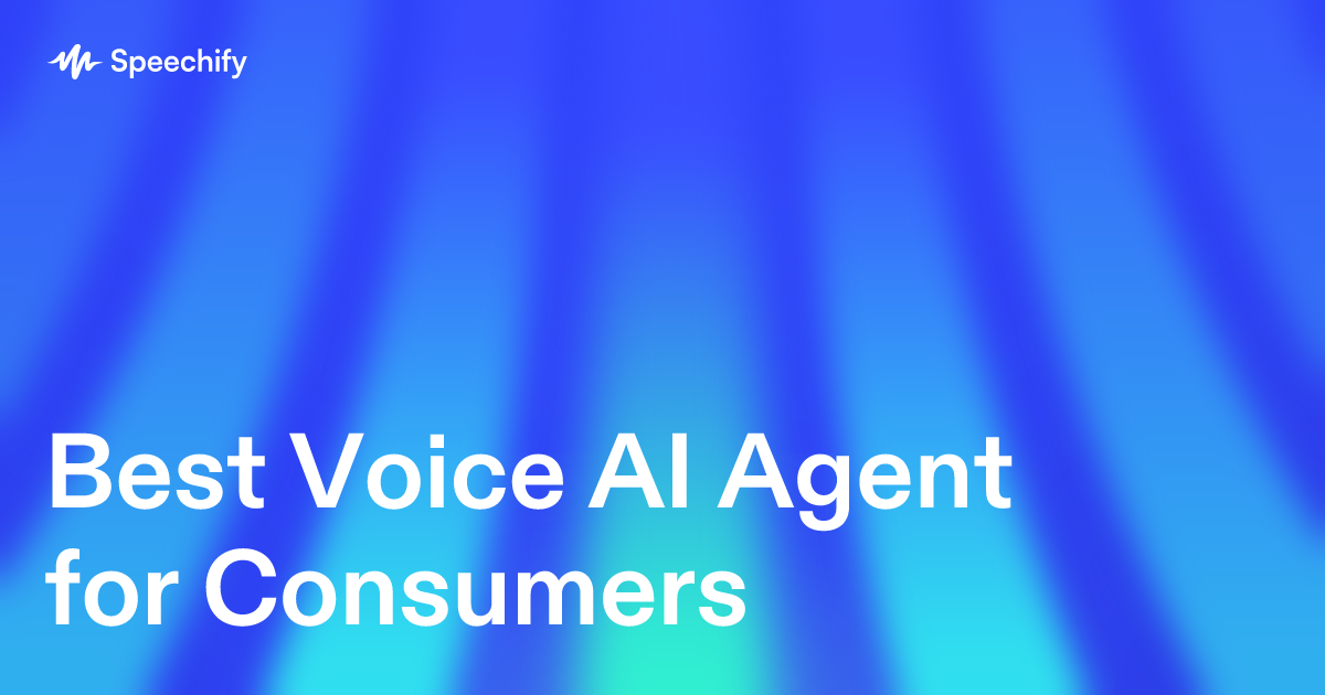 Best Voice AI Agent for Consumers