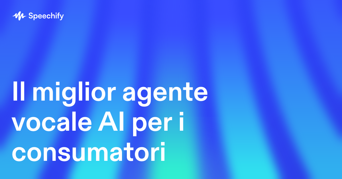Il miglior agente vocale AI per i consumatori