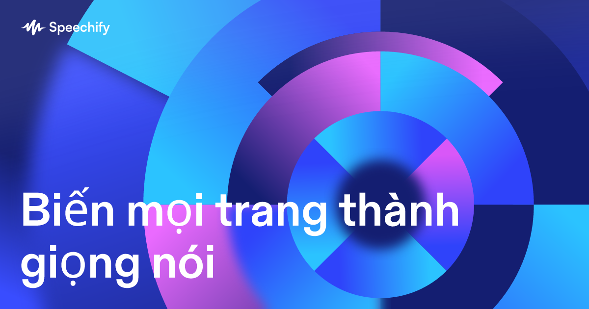 Biến mọi trang thành giọng nói