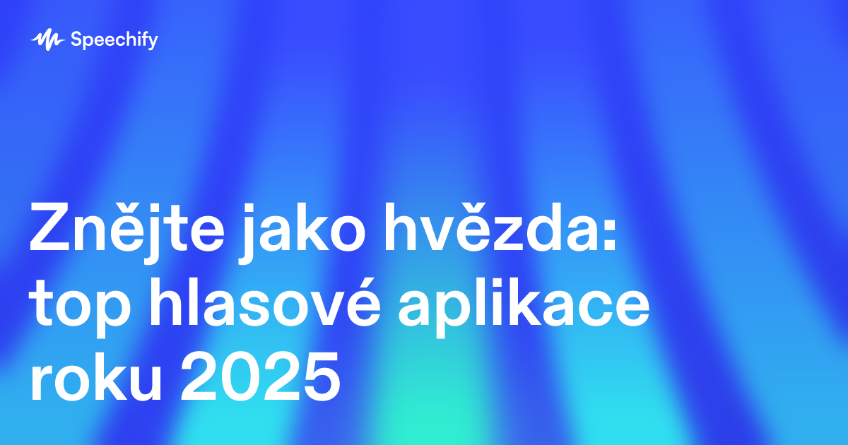 Znějte jako hvězda: top hlasové aplikace roku 2025