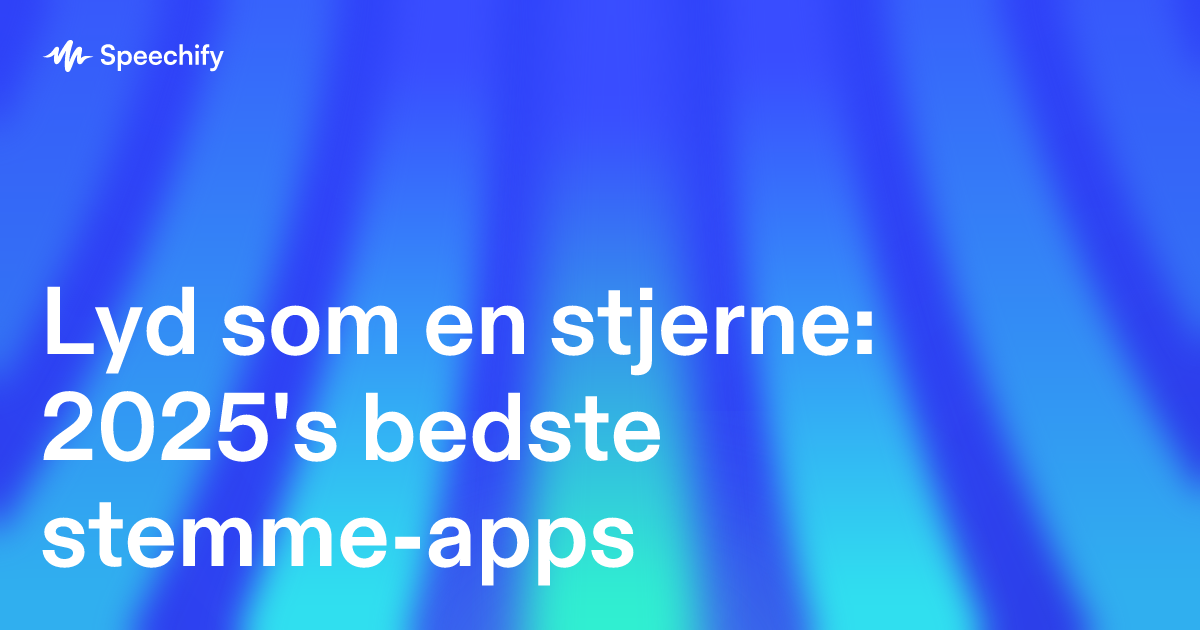 Lyd som en stjerne: 2025's bedste stemme-apps
