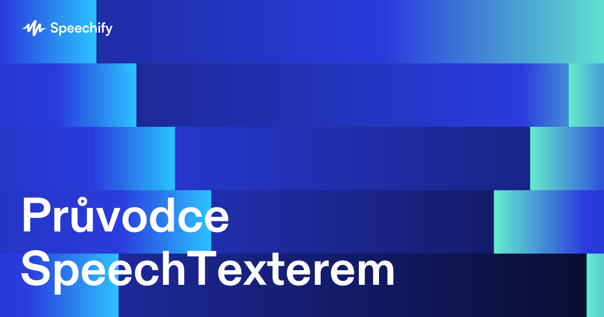 Průvodce SpeechTexterem