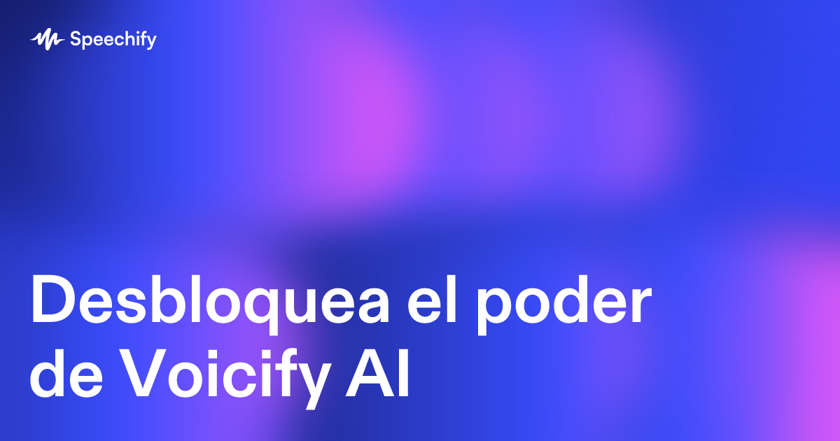 Desbloquea el poder de Voicify AI