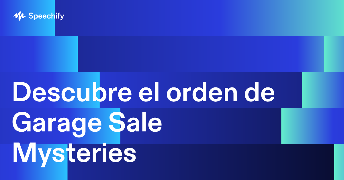 Descubre el orden de Garage Sale Mysteries