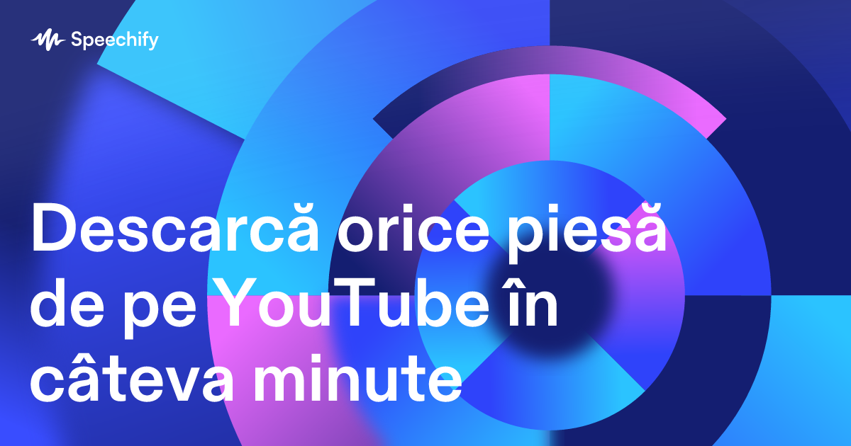 Descarcă orice piesă de pe YouTube în câteva minute