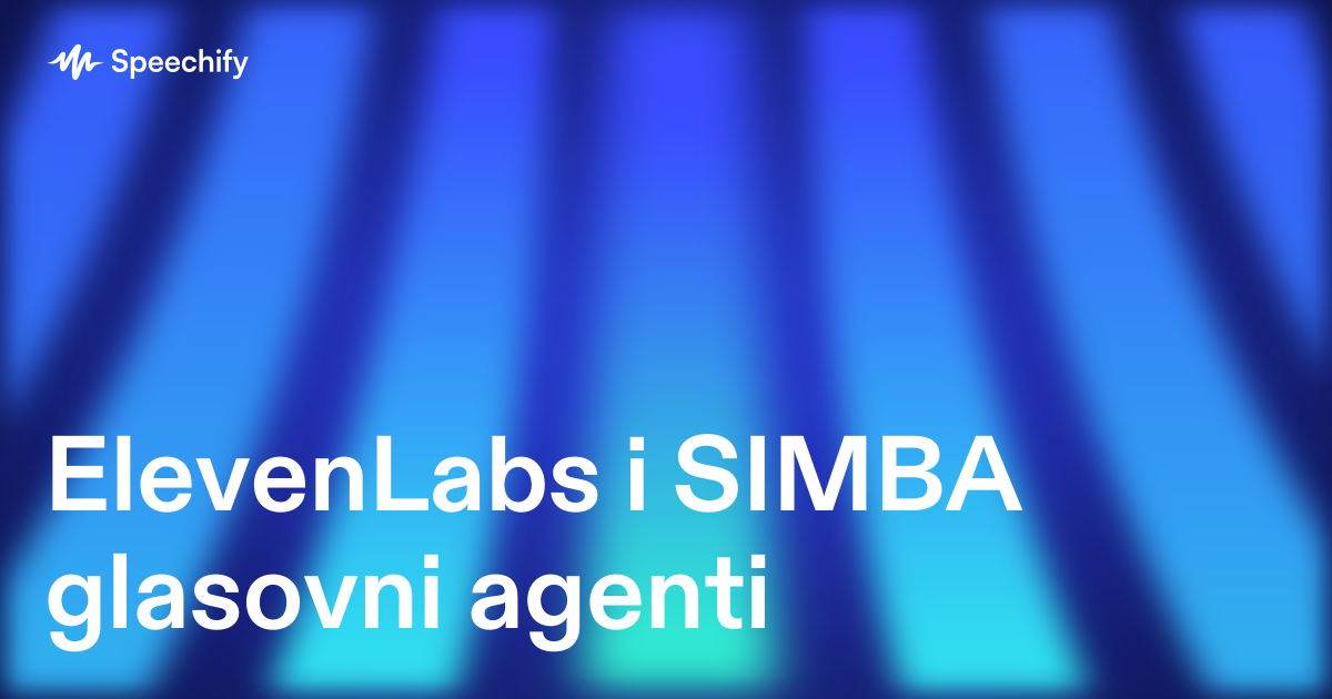 ElevenLabs i SIMBA glasovni agenti