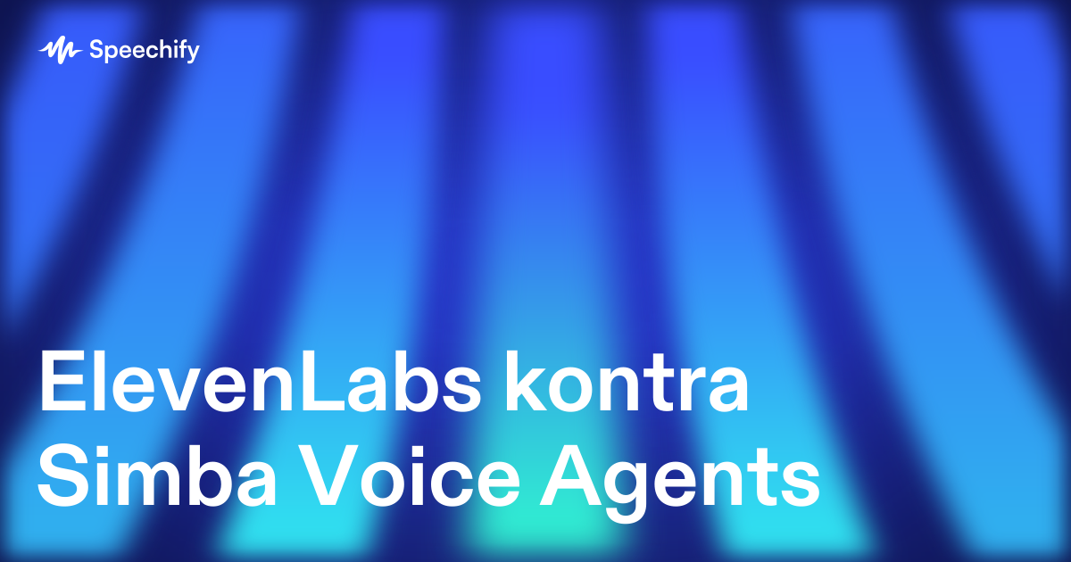 ElevenLabs kontra Simba Voice Agents