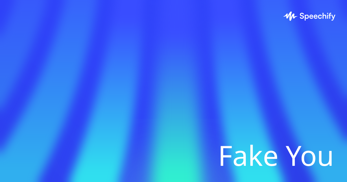 Fake You