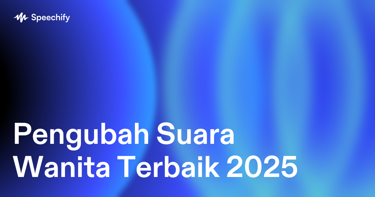 Pengubah Suara Wanita Terbaik 2025