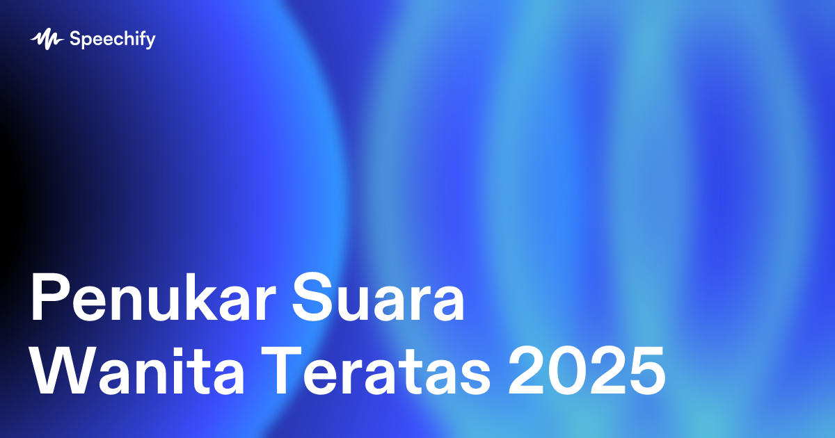 Penukar Suara Wanita Teratas 2025
