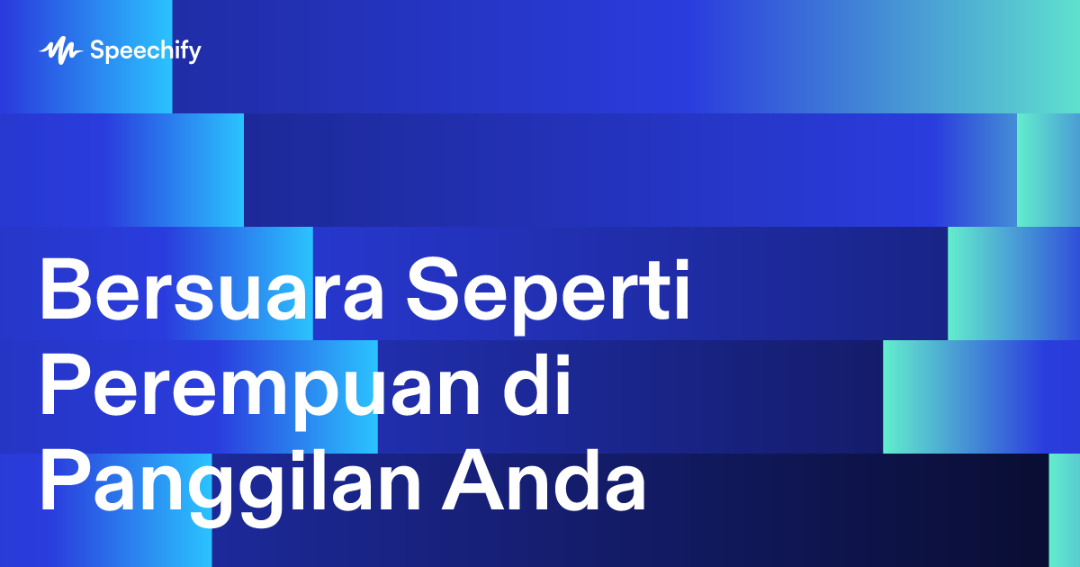 Bersuara Seperti Perempuan di Panggilan Anda