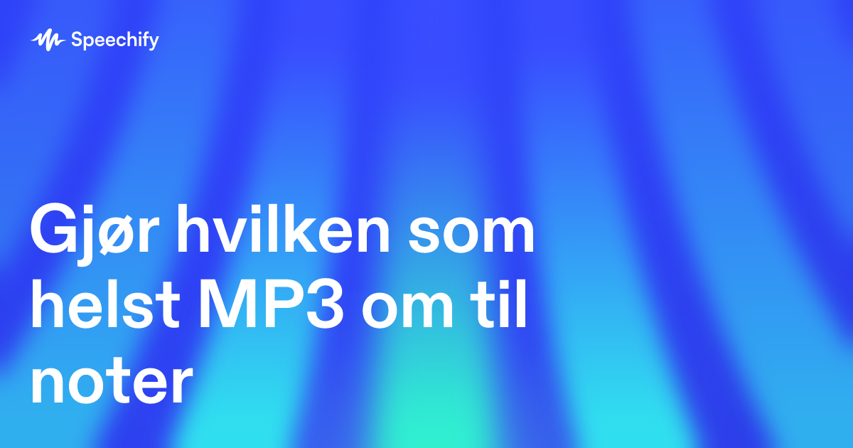 Gjør hvilken som helst MP3 om til noter