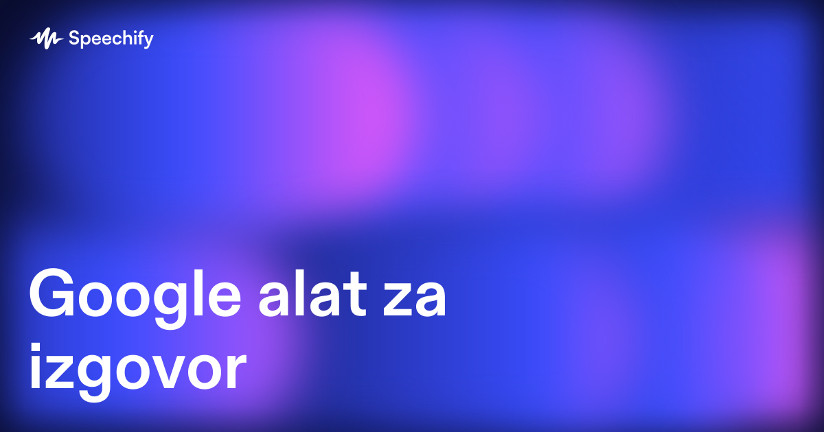 Google alat za izgovor