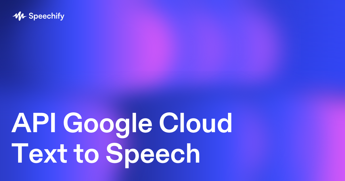 API Google Cloud Text to Speech