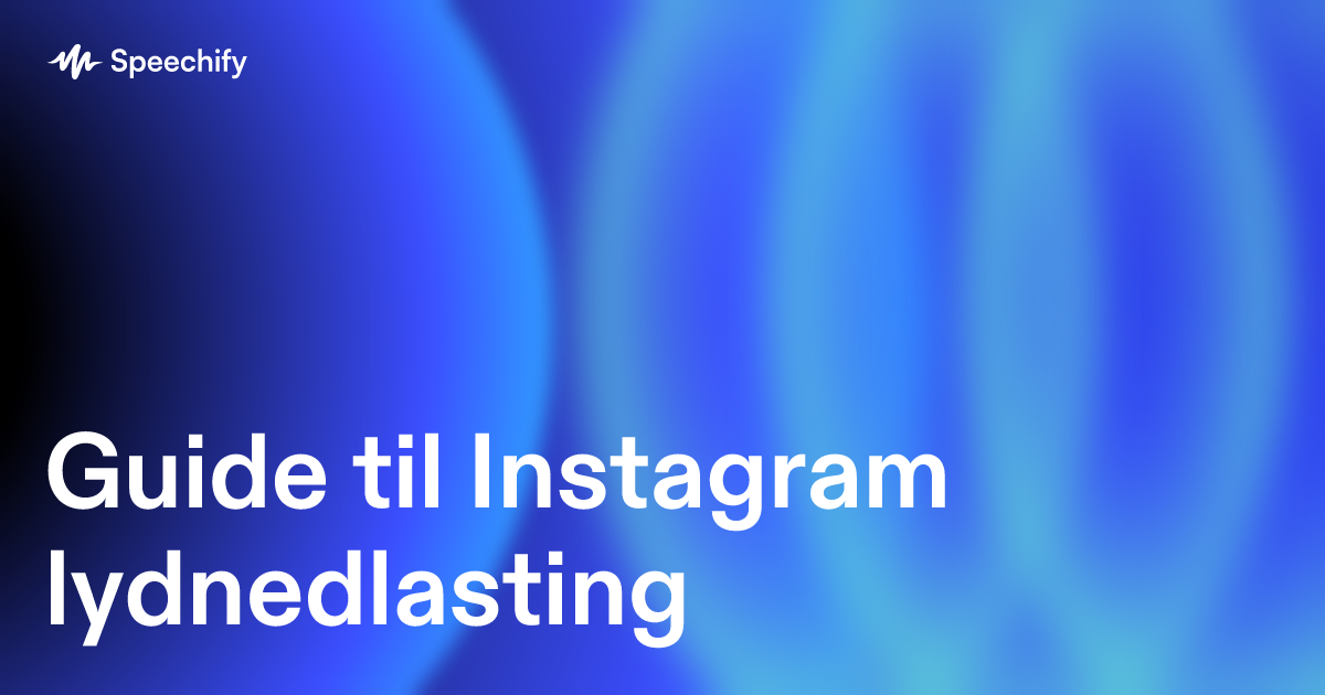 Guide til Instagram lydnedlasting