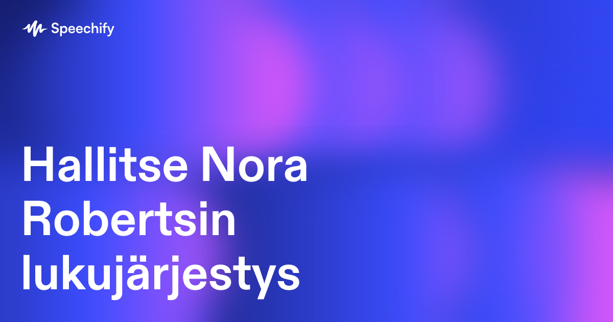 Hallitse Nora Robertsin lukujärjestys