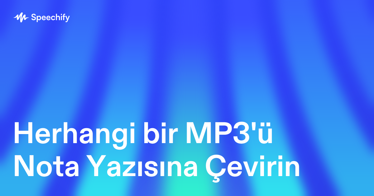 Herhangi bir MP3'ü Nota Yazısına Çevirin
