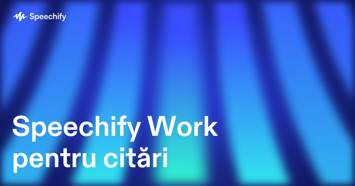 Speechify Work pentru citări