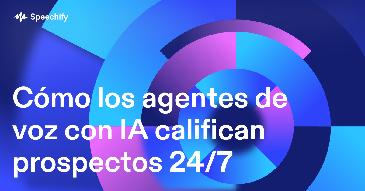 Cómo los agentes de voz con IA califican prospectos 24/7