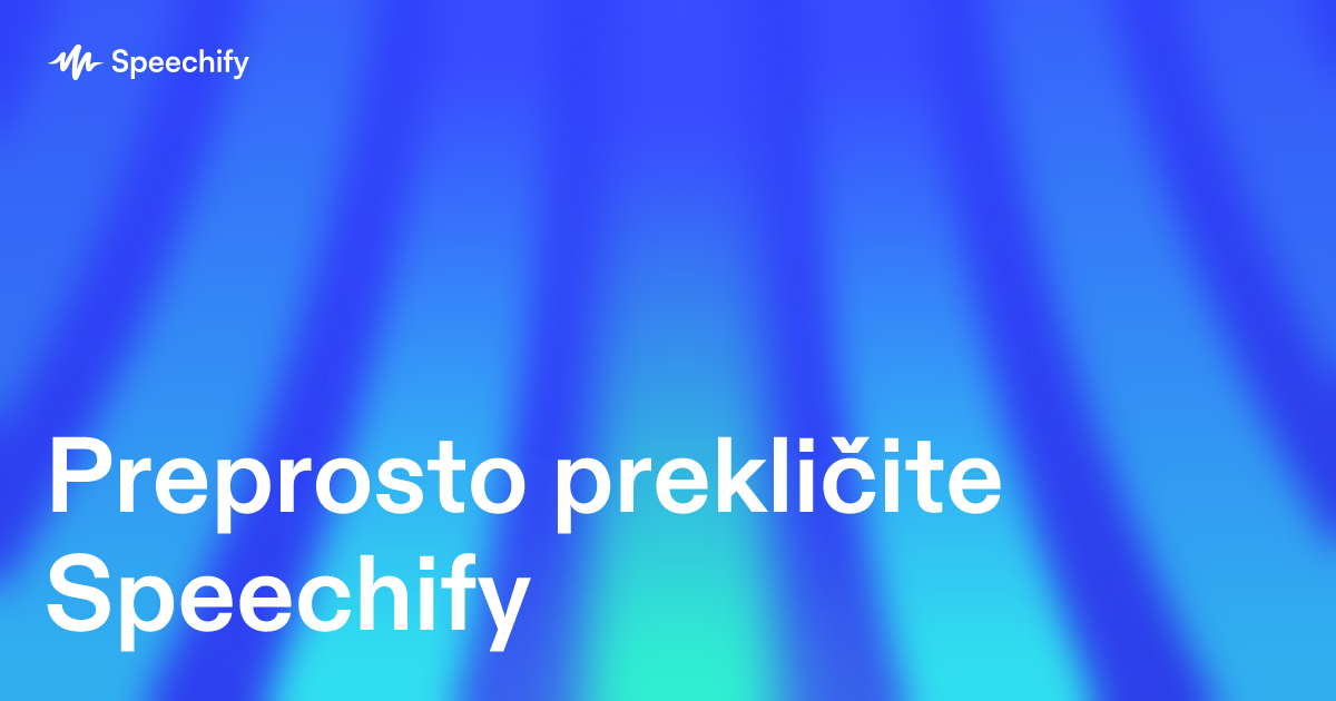 Preprosto prekličite Speechify