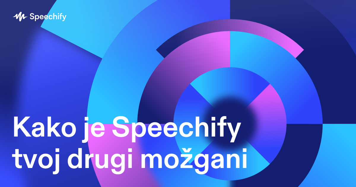 Kako je Speechify tvoj drugi možgani