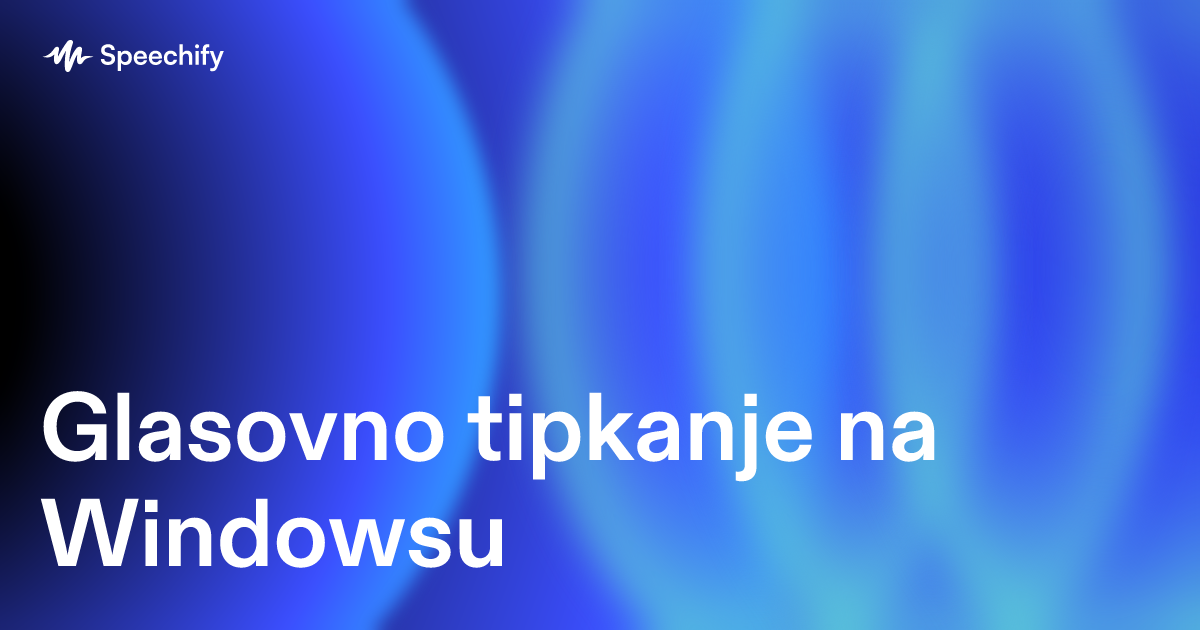 Glasovno tipkanje na Windowsu