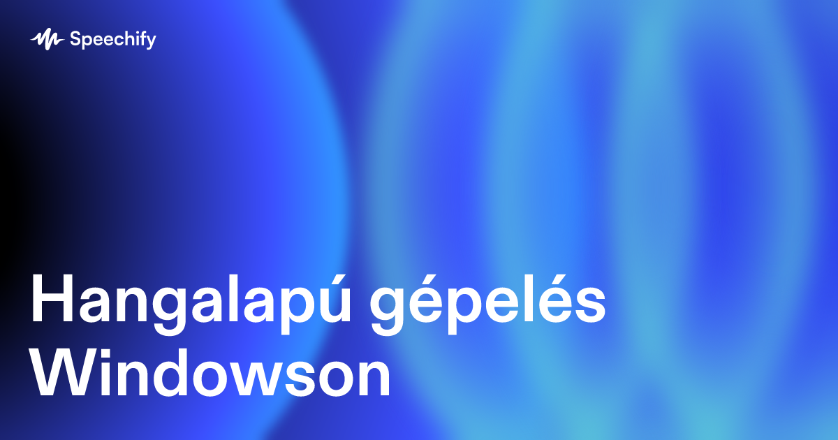 Hangalapú gépelés Windowson