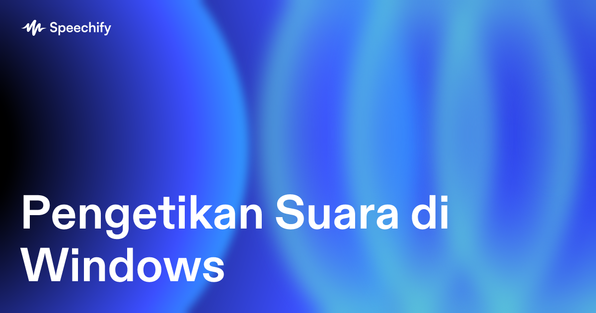 Pengetikan Suara di Windows