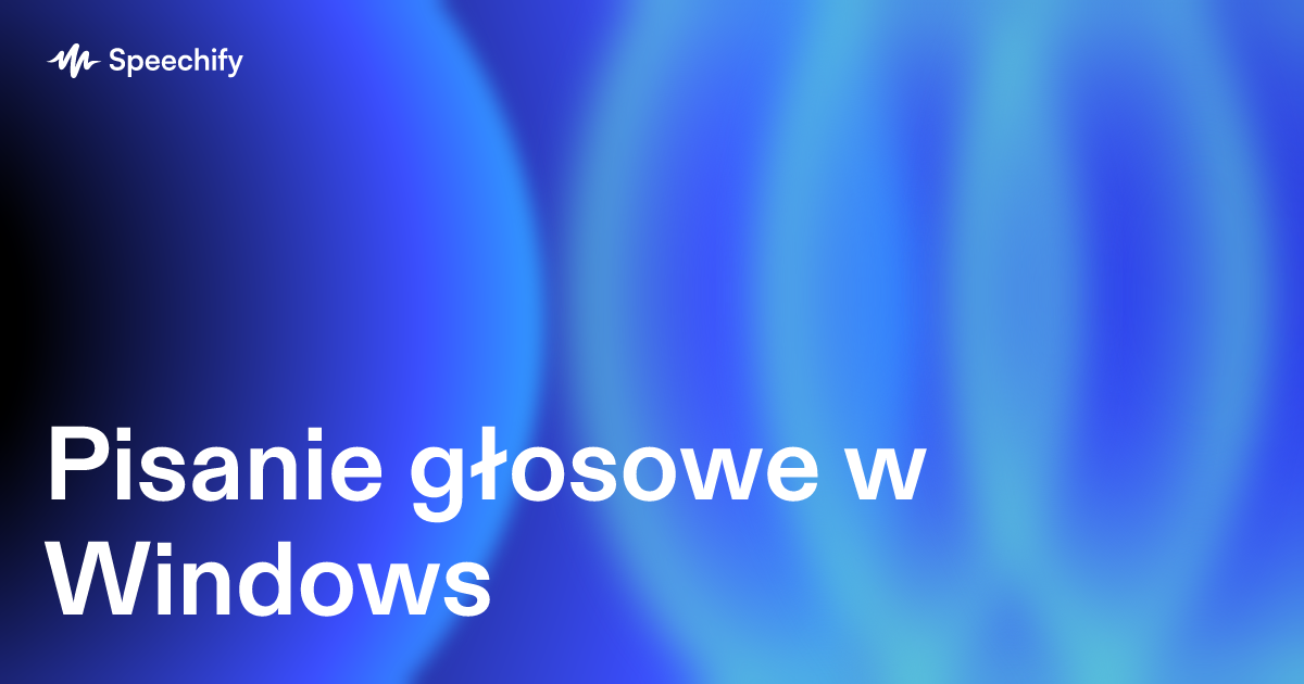 Pisanie głosowe w Windows