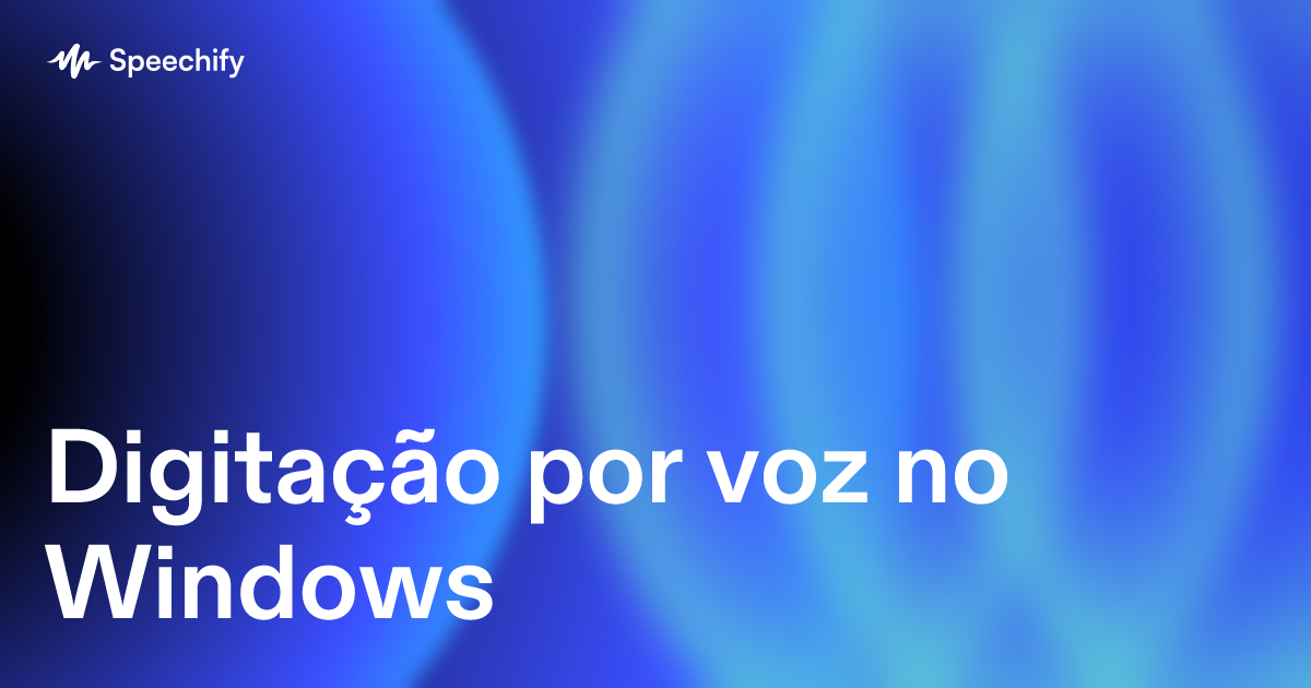 Digitação por voz no Windows