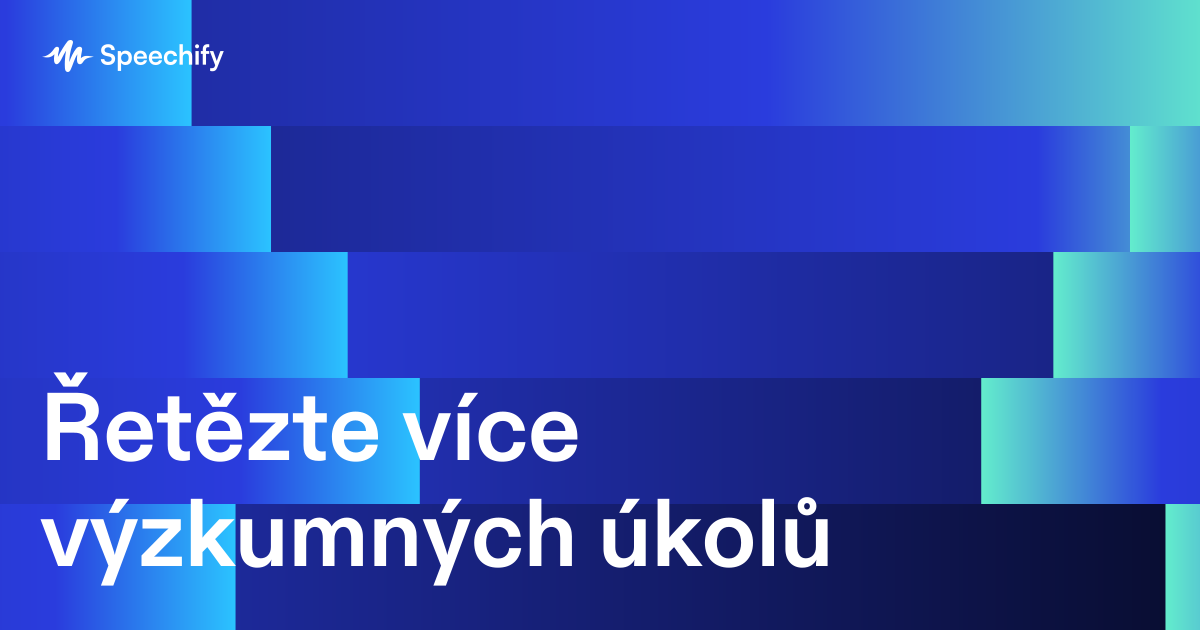 Řetězte více výzkumných úkolů
