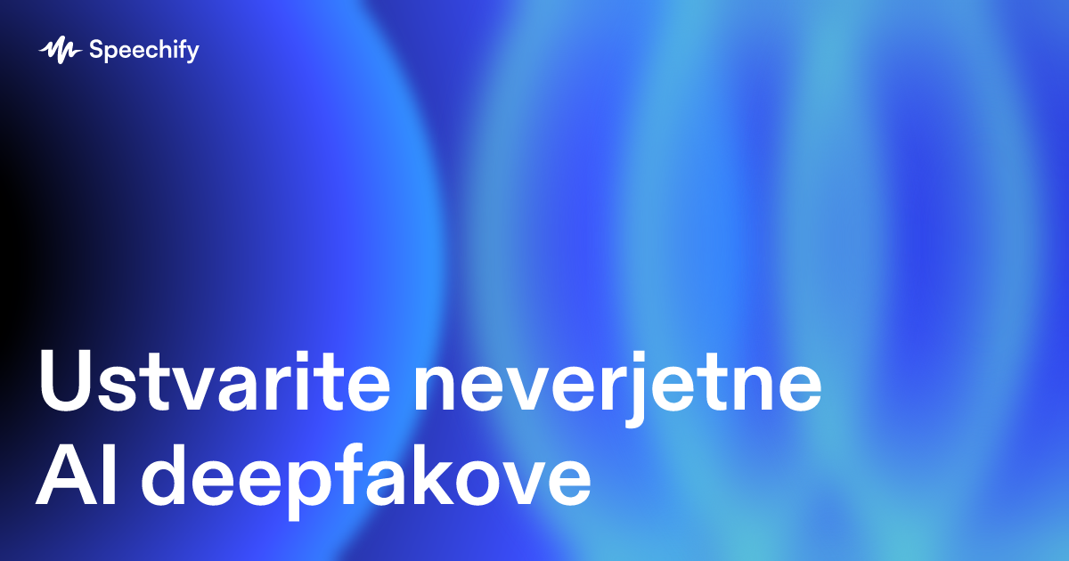 Ustvarite neverjetne AI deepfakove