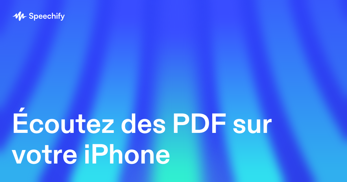 Écoutez des PDF sur votre iPhone