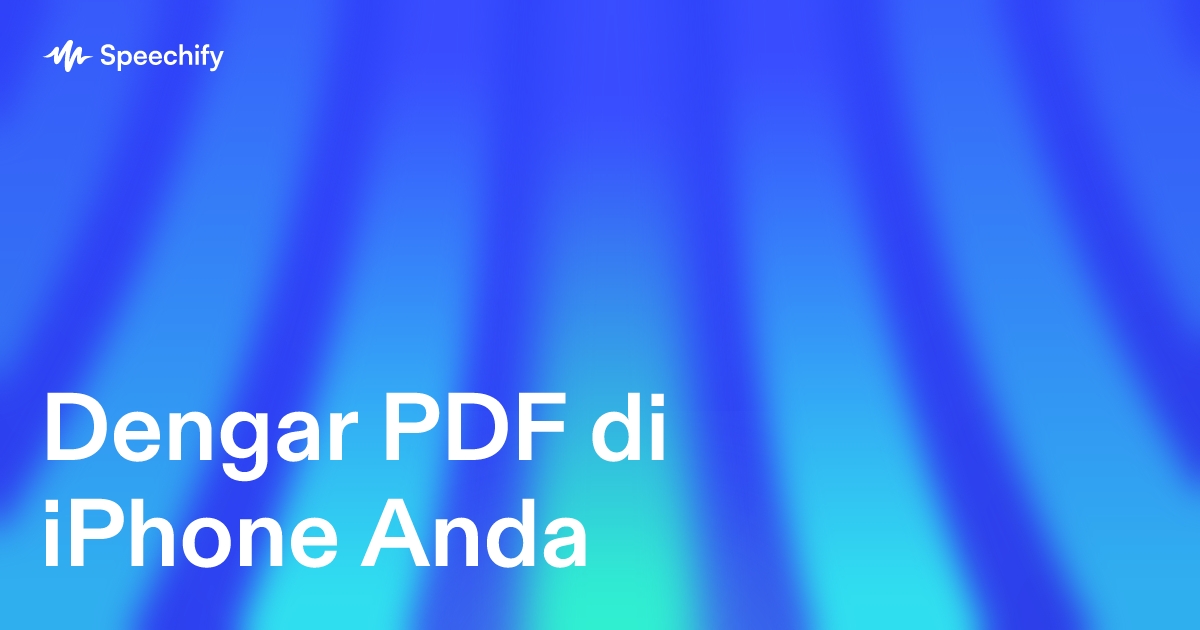 Dengar PDF di iPhone Anda