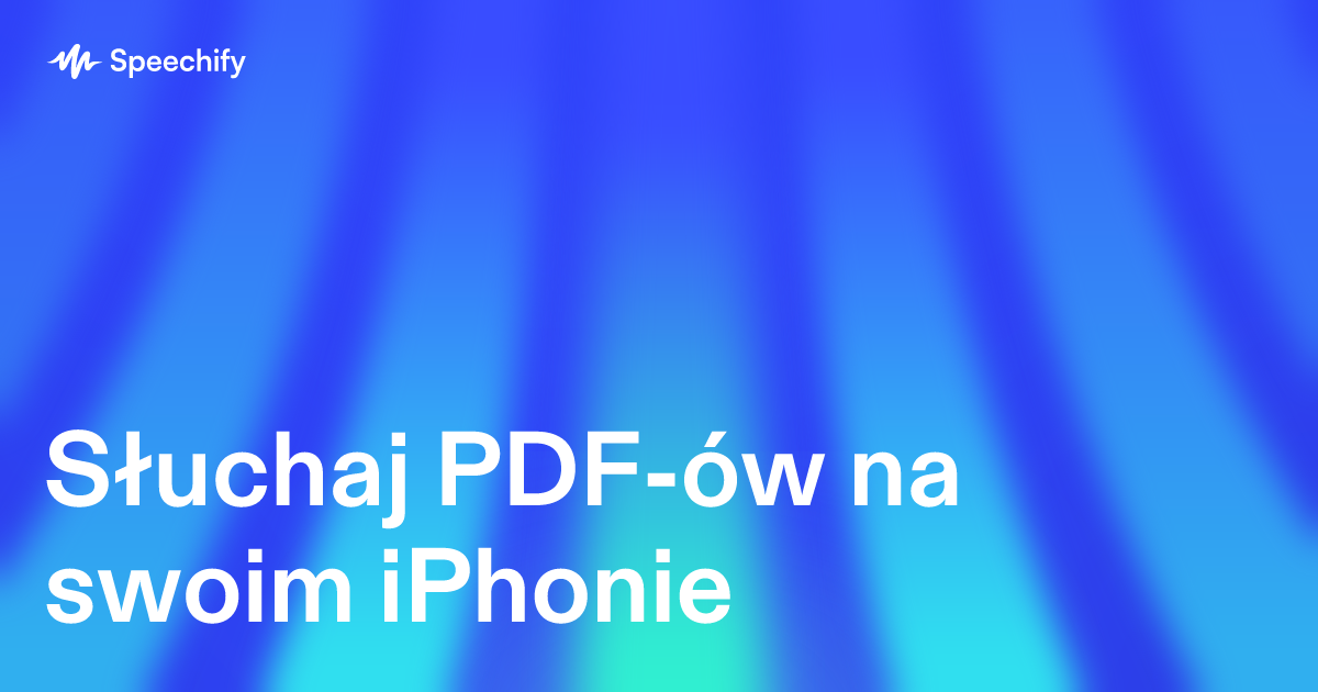 Słuchaj PDF-ów na swoim iPhonie