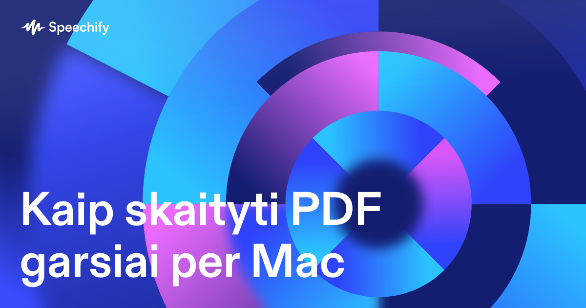 Kaip skaityti PDF garsiai per Mac