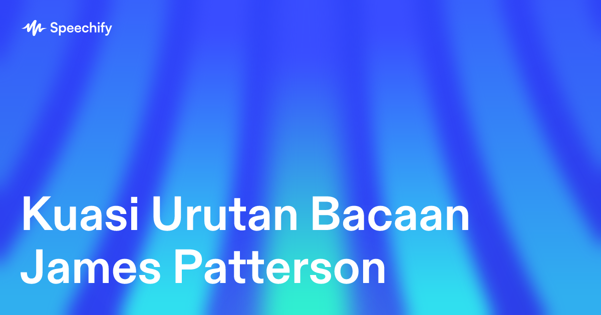 Kuasi Urutan Bacaan James Patterson