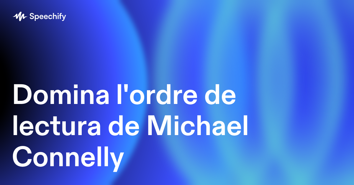 Domina l'ordre de lectura de Michael Connelly