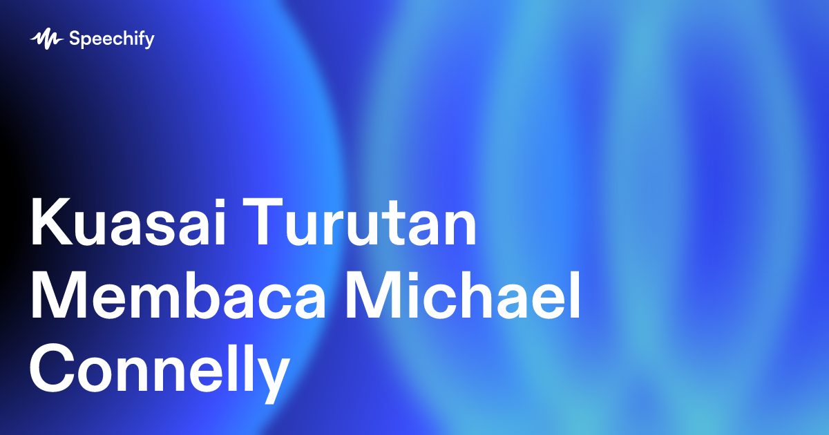 Kuasai Turutan Membaca Michael Connelly