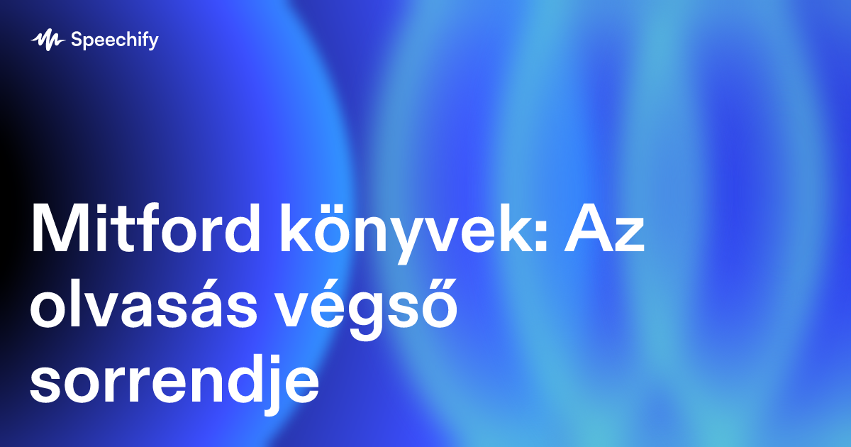 Mitford könyvek: Az olvasás végső sorrendje