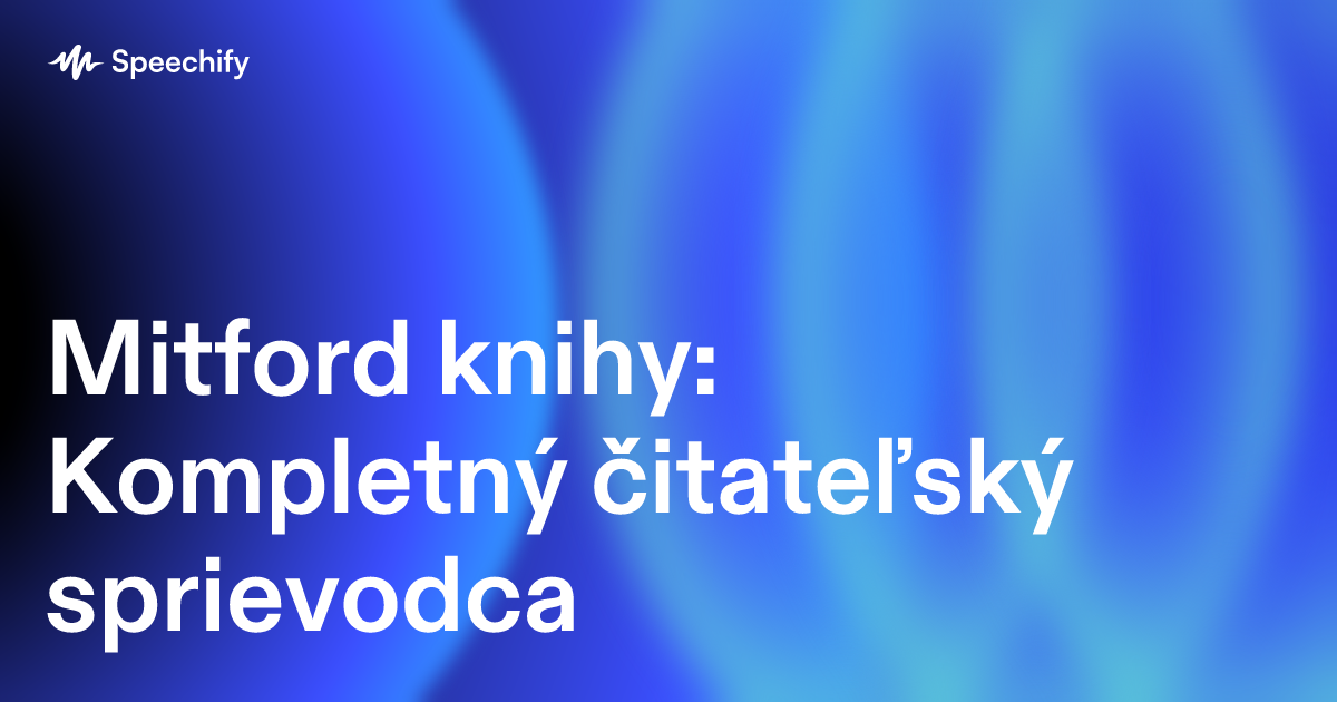 Mitford knihy: Kompletný čitateľský sprievodca