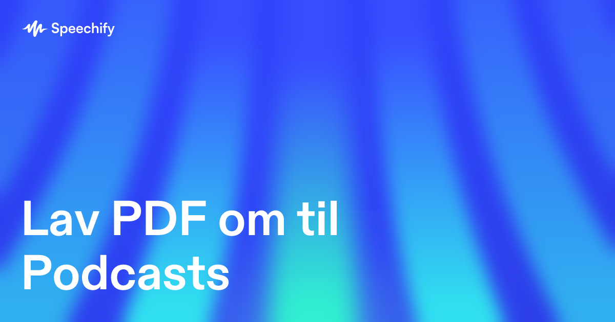 Lav PDF om til Podcasts